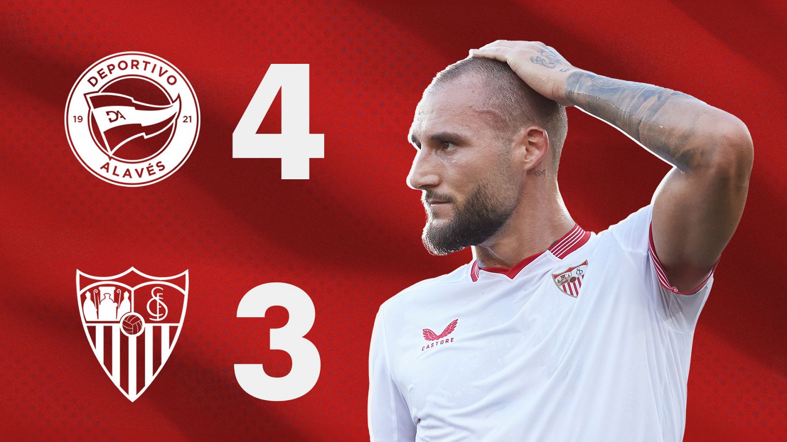 Deportivo Alavés 4 - Sevilla FC 3 - Ver ahora