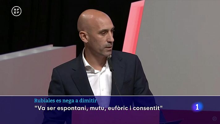 L'Informatiu - Luis Rubiales es nega a dimitir de la RFEF