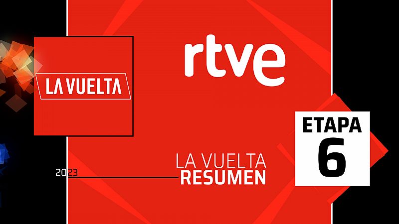 Vuelta a Espaa 2023 | Resumen de la etapa 6 -- Ver ahora en RTVE Play