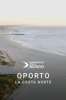 Oporto, la costa norte