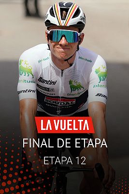 La Vuelta 2023 | Final de etapa 12