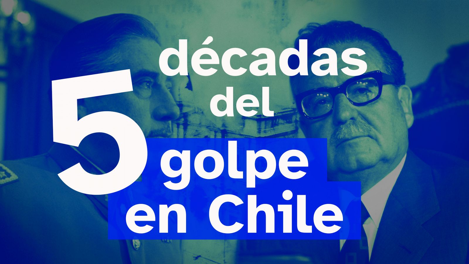 Se cumplen 50 años del golpe de Estado de Pinochet