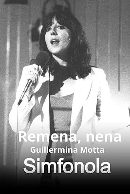 GUILLERMINA MOTTA Remena, nena (Especial Musical, 1975)