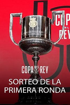 Fútbol - Sorteo Copa SM el Rey