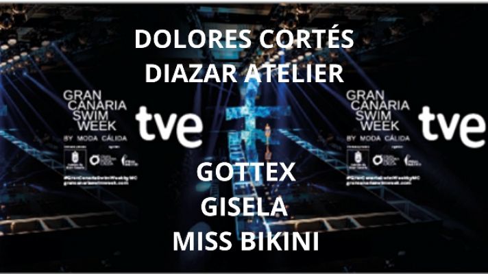 Especiales TVE Canarias - Gran Canaria Swim Week 2023 - 17/10/2023 DOLORES CORTÉS - DIAZAR ATELIER - GOTTEX - GISELA - MISS BIKINI