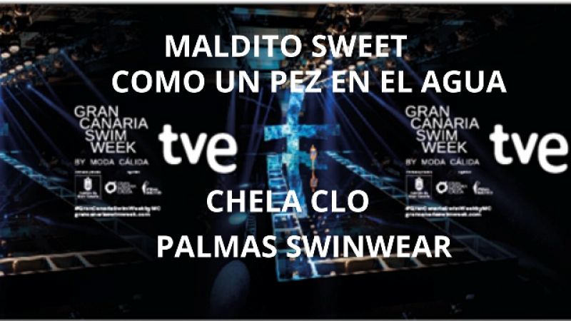 Gran Canaria Swim Week 2023 - 19/10/2023 MALDITO SWEET - COMO UN PEZ EN EL AGUA - CHELA CLO - PALMAS SWINWEAR