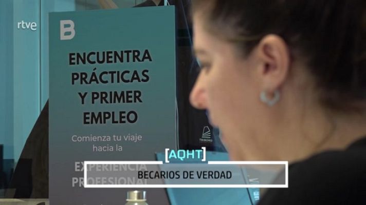 Aquí hay trabajo - Becarios, así sí