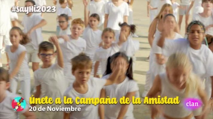  - Clan se suma a la campaña europea a favor de la amistad, 'Say Hi'
