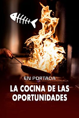 La cocina de las oportunidades