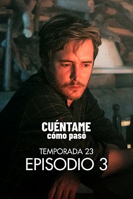 Cuéntame cómo pasó - Toni. El testigo