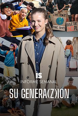 Informe Semanal - Su genera(z)ión