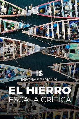 Informe Semanal - El Hierro, escala crítica