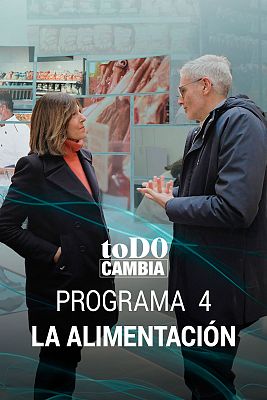 Todo cambia - La alimentación