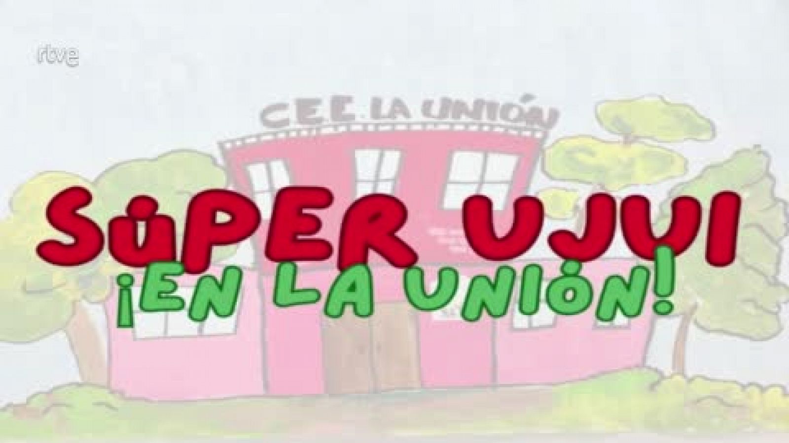 Sin programa: CEE La Unión, (Valencia) - SuperUjui en La Unión | RTVE Play