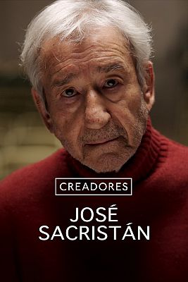 Creadores - José Sacristán
