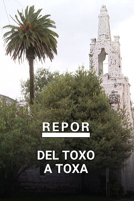 Repor - Del toxo a A Toxa