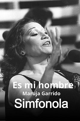 MARUJA GARRIDO Es mi hombre (A la española, 1971)