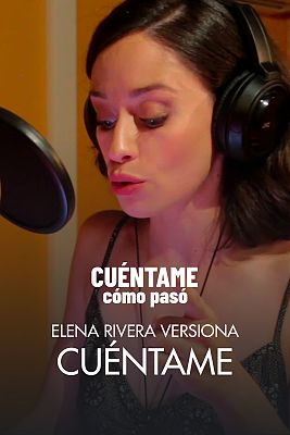 Cuéntame cómo pasó - Elena Rivera versiona la canción de 'Cuéntame cómo pasó'