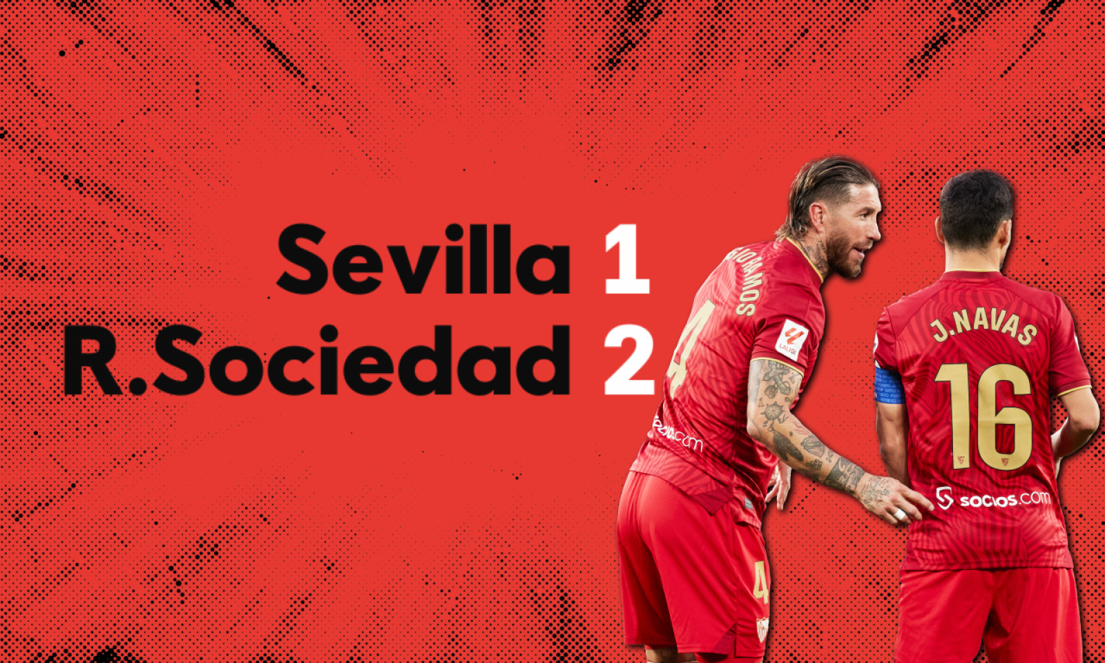 Real Sociedad 2 - Sevilla FC 1