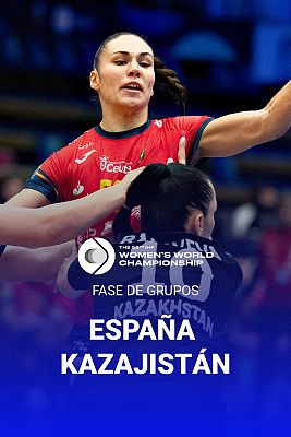 Campeonato del Mundo Femenino: España - Kazakhstán
