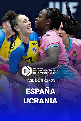 Campeonato del Mundo Femenino: España - Ucrania