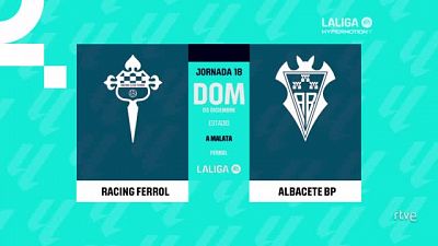 Racing de Ferrol - Albacete: resumen del partido de la 18� jornada | Segunda -- ver ahora