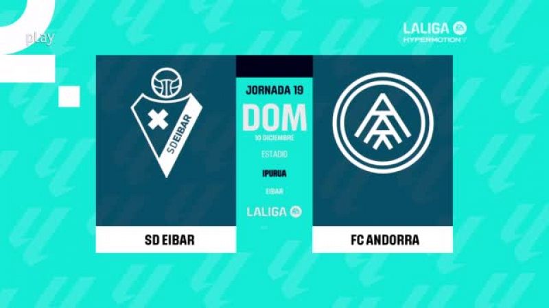 Eibar - Andorra: resumen del partido, 19ª jornada. Ver en RTVE Play