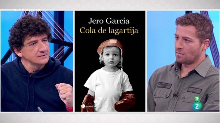La aventura del Saber - Jero García. Cola de lagartija