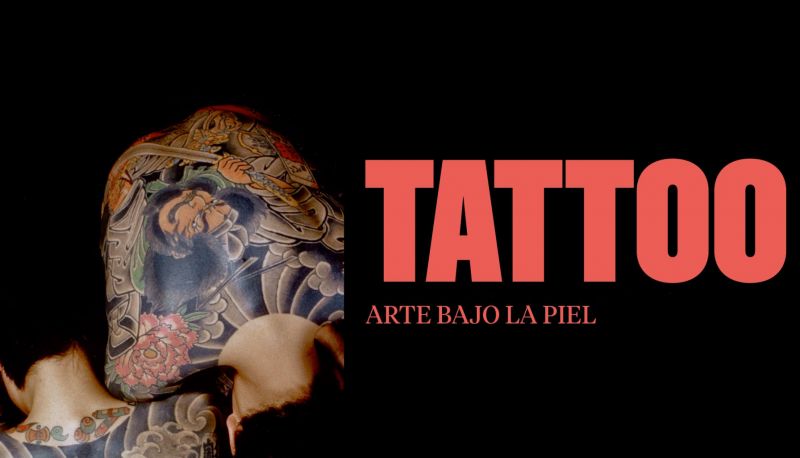 Exposición: "Tattoo. Arte bajo la piel" - Ver ahora