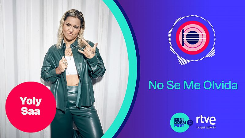 Benidorm Fest 2024 | "No Se Me Olvida", vídeo musical de la canción de Yoly Saa - Ver ahora