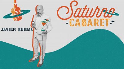 Javier Ruibal y "Saturno Cabaret" - Ver ahora