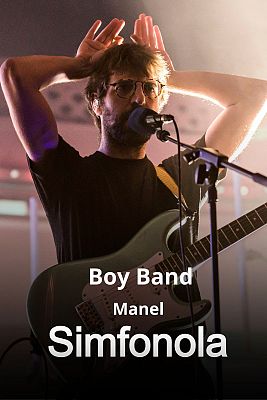 Simfonola - MANEL Boy Band (Efecte Collins, 2021)