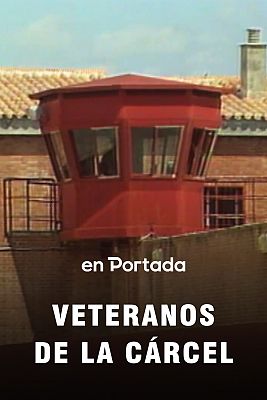 En portada - Veteranos de la cárcel