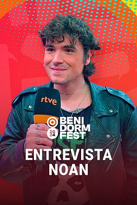 Benidorm Fest - Entrevista a Noan, participante del Benidorm Fest 2024