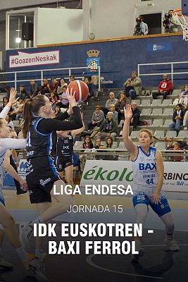 Baloncesto en RTVE - Liga Endesa femenina 15ª jornada:IDK Euskotren - Baxi Ferrol