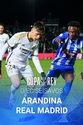 Copa del Rey 1/16: Arandina - Real Madrid