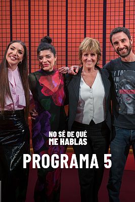 No sé de qué me hablas - Programa 5: Dani Rovira y Nerea Pérez de las Heras
