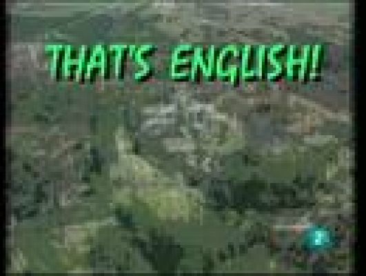 That's English - Módulo 8 - Unidad 7 - Programa 1