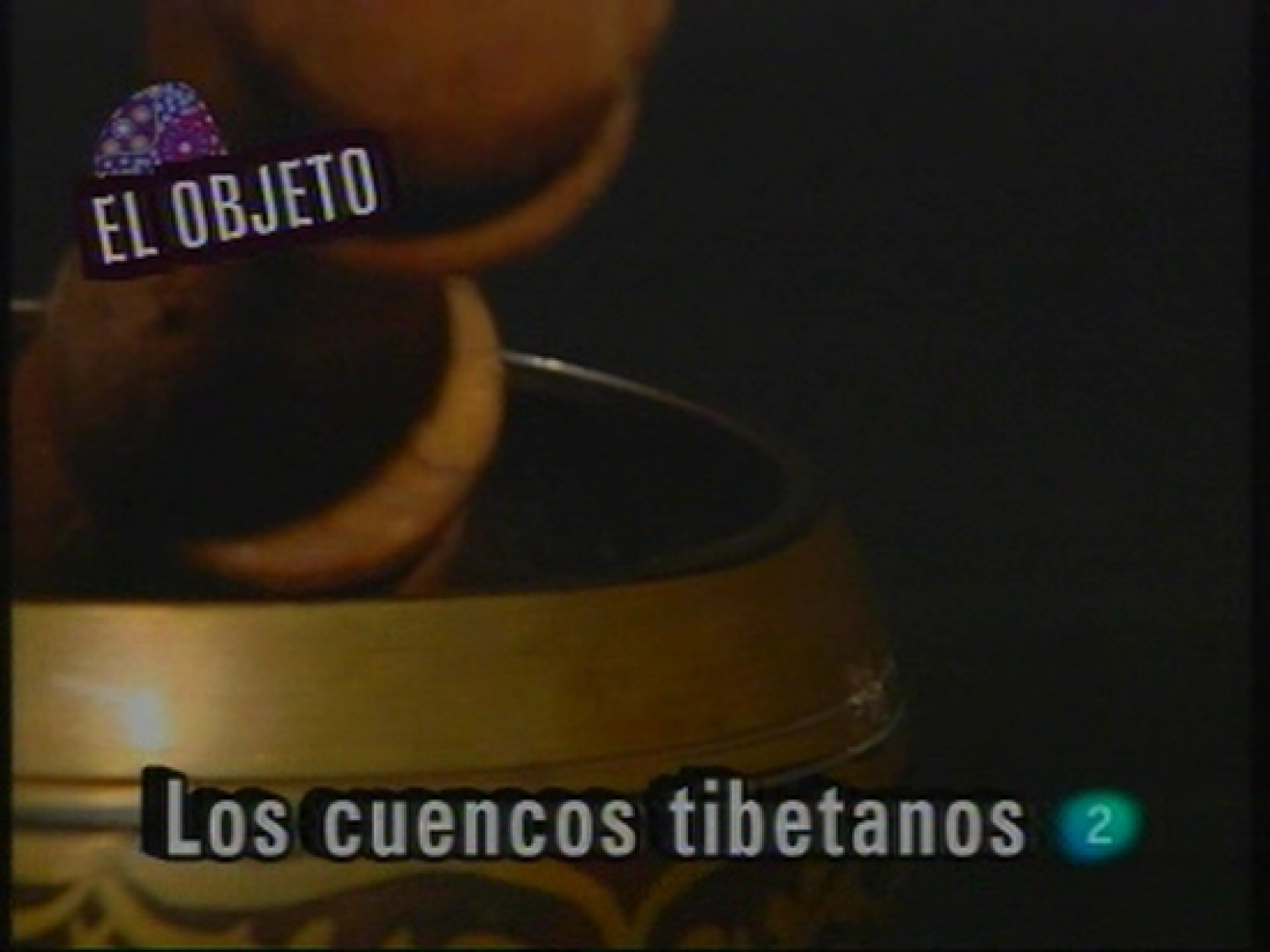 Babel en TVE - El objeto: Los cuencos tibetanos