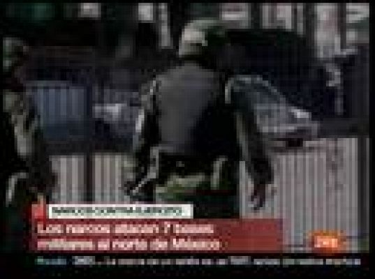 Atacan bases militares en México