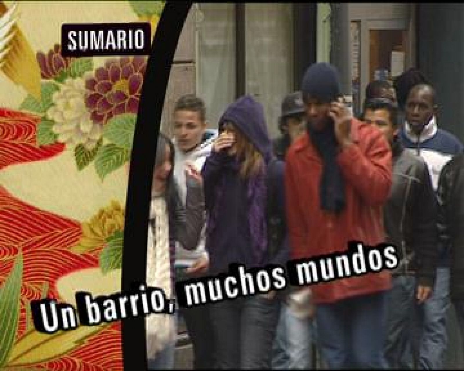 Babel en TVE - Reportaje: Un barrio, muchos mundos