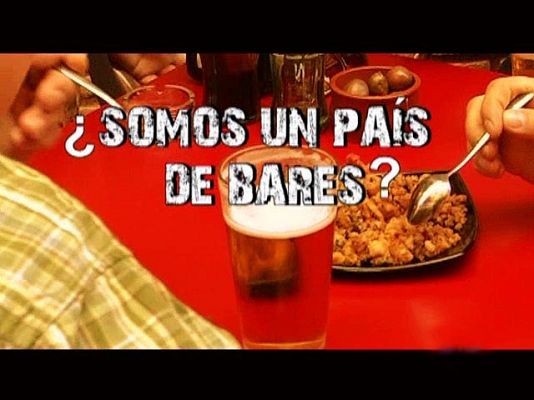 Comando Actualidad - ¿Somos un país de bares?