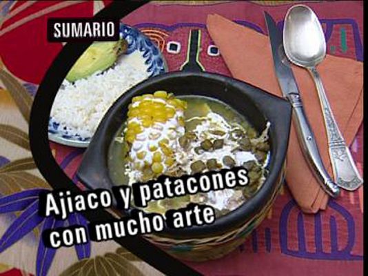 Ajiaco y patacones con mucho arte