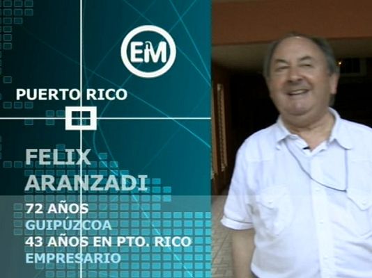 Españoles en el mundo - Puerto Rico - Félix