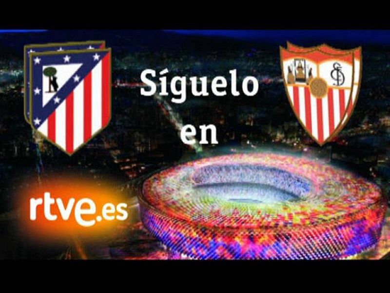La final de la Copa del Rey 2010, entre el Atlético de Madrid y el Sevilla F.C. podrás seguira en directo por La 1 y RTVE.es.
