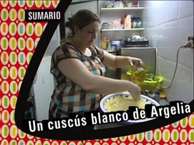 Babel en TVE - Sabores del mundo: Un cuscús blanco de Argelia