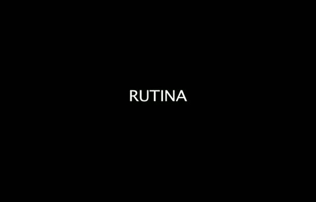 "Rutina"