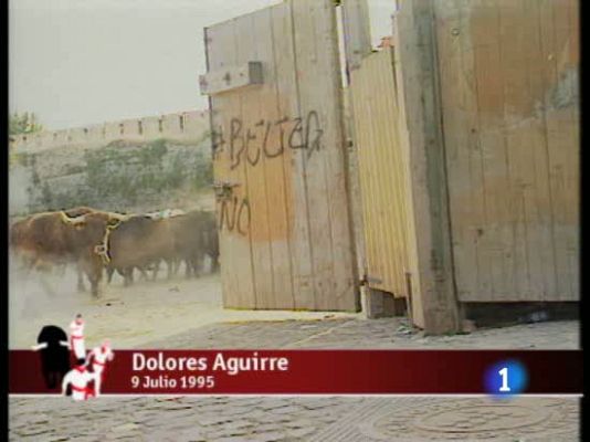 San Fermín - Anterior encierro, Dolores Aguirre