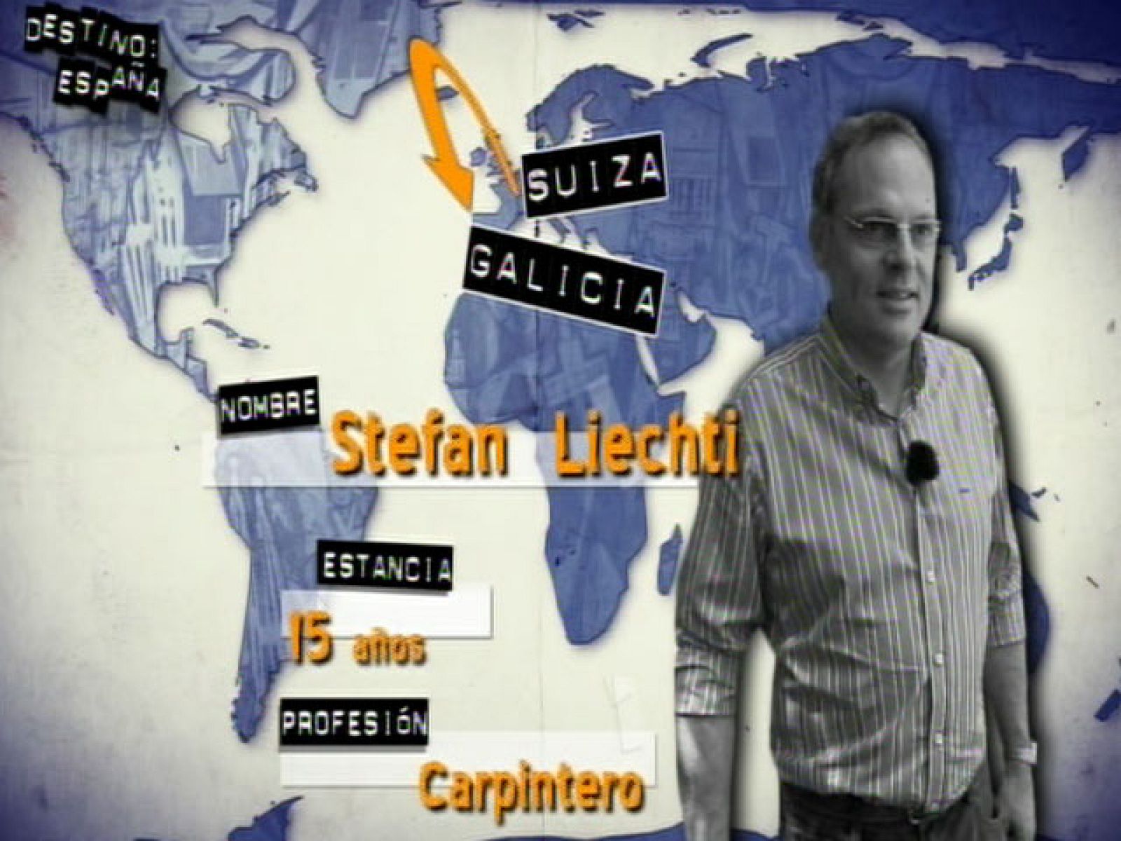 Destino: Galicia II, Stefan