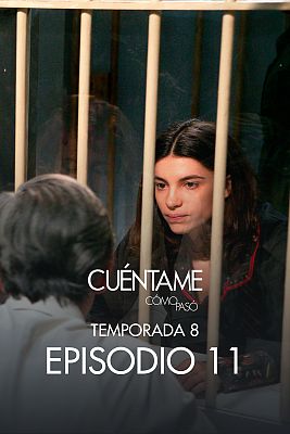 Cuéntame cómo pasó - Todos a la cárcel